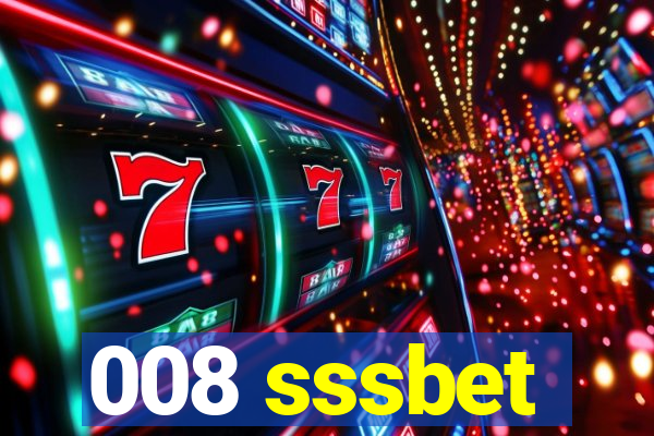 008 sssbet